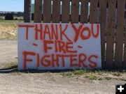 Thank You Fire Fighters. Photo by Cliff Creek Fire.