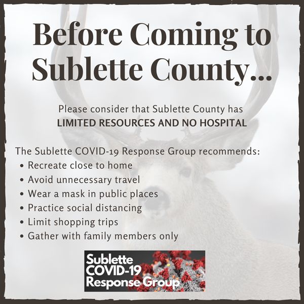 Before Coming to Sublette County. Photo by Sublette COVID-19 Response Group.