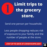 Limit trips to the grocery store. Photo by Sublette COVID-19 Response Group.